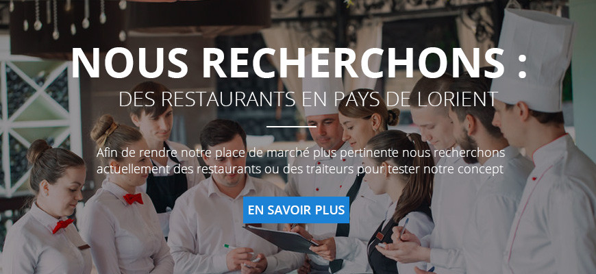 Cherchons restaurants ou traiteurs